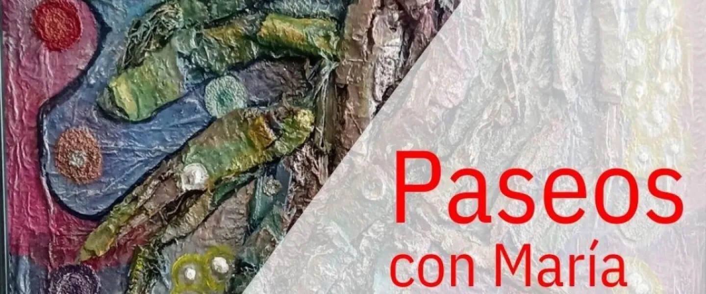Paseos con María
